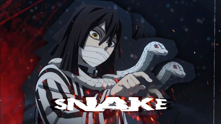 Snake - Obanai Iguro [AMV EDIT]