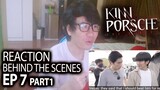 [ENGSUB]REACTION KinnPorsche BEHIND THE SCENES EP 7 PART1| KinnPorscheGameOn