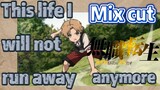 [Mushoku Tensei]  Mix cut |  This life I will not run away anymore