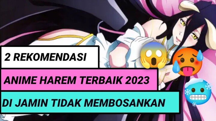 2 REKOMENDASI ANIME HAREM TERBAIK DI TAHUN 2023