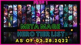 META MAGE MOBILE LEGENDS MARCH 2022 | MOBILE LEGENDS MAGE TIER LIST MARCH 2022