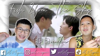 FISH UPON THE SKY EP 2 REACTION