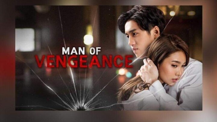 Man of vengeance episode7 tagalog
