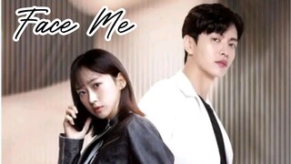 Face Me Episode 2 (Eng Sub) 2024