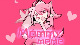 Mommy meme