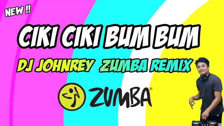 CIKI CIKI BAM BAM (Zumba Remix) - New Dance Craze Remix 2022 | Dj Johnrey