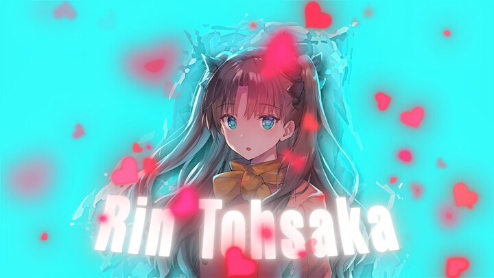 [AMV Daddy style] Rin Tohsaka - Done da da