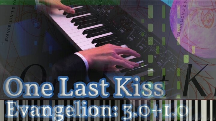 【Animenz】 One Last Kiss Piano Phiên bản đơn giản hóa