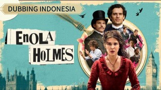 [DUBINDO] KENALAN SAMA ENOLA HOLMES, ADIK SHERLOCK HOLMES - ENOLA HOLMES