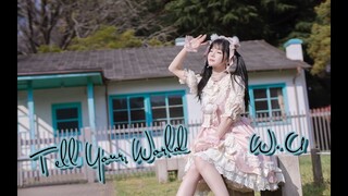 Tell Your World Full ver./ Feat. 初音ミク【踊ってみた】