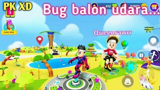 Bug balon udara di PK XD musim Liburan~Bug keren di PK XD