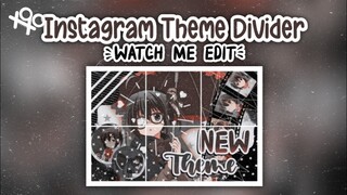 ‧₊ ❁ཻུ۪۪.;:୭̥.┊🖇💌 ꒱ 3 x 2 instagram theme divider (anime ver.) - watch me edit | xoxoxantzu