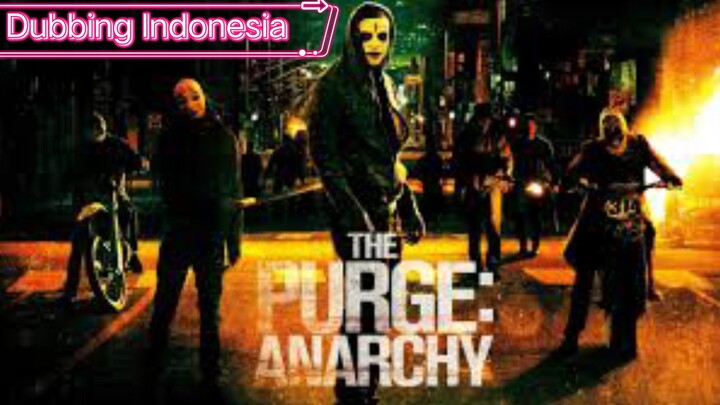 The Purge Anarchy (2014) Dubbing Indonesia WEB. Dl