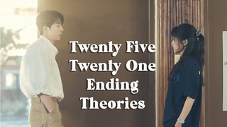 6 Twenty Five Twenty One Ending Theories