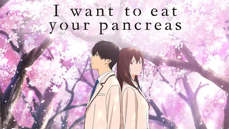 I want to eat your Pancreas - Bilibili
