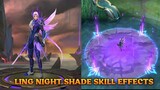 LING NIGHT SHADE ALL SKILL EFFECTS | DRAGON TAMER | ROCCO YT