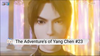 The Adventure's of Yang Chen Episode 23 Subtitle Indonesia