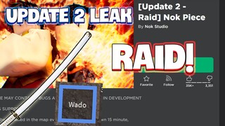 Nok Piece [NEW CODE] || UPDATE 2 LEAK || RAID VÀ KIẾM WADO