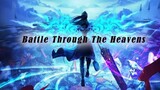 Battle Through the Heavens season 5 episode 37-42