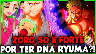 ZORO HERDOU A FORÇA DO RYUMA?! ZORO CONFIRMADO COMO DESCENDENTE DO RYUMA DIMINUI SEUS FEITOS?!