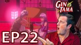 Gin is MARRIED?! | Gintama Episode 22 Reaction