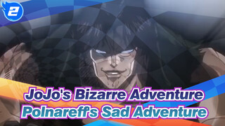 [JoJo's Bizarre Adventure: Stardust Crusaders] Polnareff's Sad Adventure_2