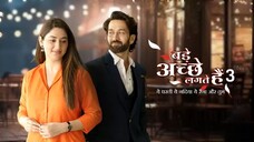 bade ache lagte ha season 3 episode 2