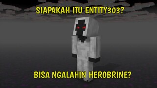 Siapakah Itu ENTITY 303 Di Game Minecraft - Minecraft Creepypasta