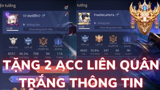 Tặng 2 ACC Liên Quân Trắng Thông Tin Đổi Được Mật Khẩu - Có Murad Đồ Thần Đao + Flo ultraman Seven