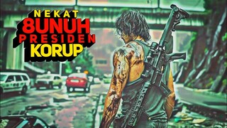 SOSOK PEMBASMI PEMERINTAH KORUP YANG SANGAT BRUTAL ‼️ || ALUR FILM