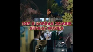 Top 5 Korean Zombie Movies/Series | Uncanny Crimes #shorts