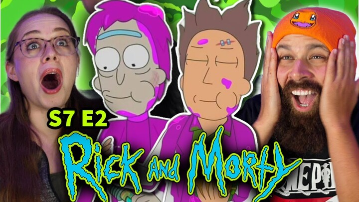 *RICK AND MORTY* Season 7 Episode 2 Reaction!