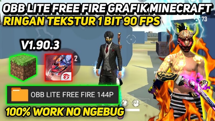 OBB LITE FREE FIRE 1BIT MINECRAFT || OBB LITE FF 1.90.3 YANG DI PAKE EKS SAM || RAM 1-2GB LANCAR