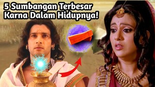 5 SUMBANGAN TEBESAR KARNA DI PERIODE MAHABHARATA YANG SANGAT MENGEJUTKAN!