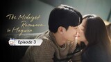 🇰🇷Ep.3 The Midnight Romance In Hagwon • English Subtitle (2024Kdrama)