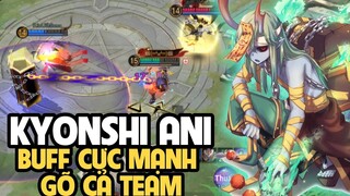 Kyonshi Ani (BUFF) - Test sức mạnh mới của cương thi phải nói là quá khỏe | Onmyoji Arena