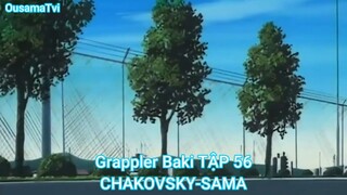 Grappler Baki TẬP 56-CHAKOVSKY-SAMA