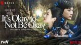 EP3 It's okay to Not Be okay  เรื่องหัวใจ ไม่ไหวอย่าฝืน