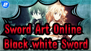 Sword Art Online|When sword of black&white crosses, I' ll guard rest of your life!_2