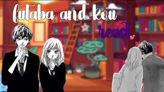 |•futaba and kou react•| [futaba x kou] [eanglish] [react] [gacha club]