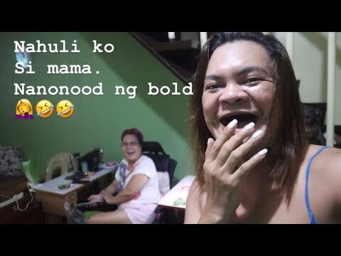 Nahuli ko si mama nanonood ng bold