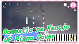 Domestic na Kanojo -OP Piano Cover(Level 9)_2
