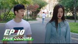 【FULL】True Colours EP10: Xiaohui Announces Jiajia's love letter | 嘉人本色 | iQIYI