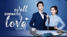 WELL DOMINATED LOVE EP. 1 CDRAMA