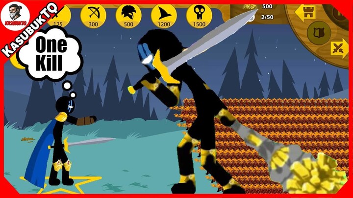 WARRIOR SWORDWRATH  VS SUPER GIANT BOSS AND HIS TEAM | STICK WAR LEGACY - KASUBUKTQ