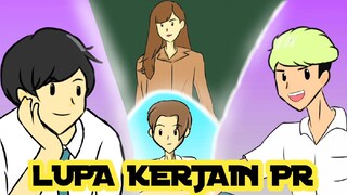 LUPA KERJAIN PR. Animasi Sekolah