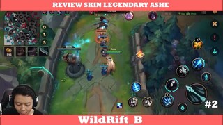 REVIEW SKIN LEGENDARI ASHE PART 2