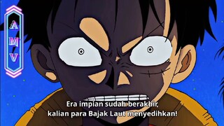 [AMV] Kemarahan luffy saat teman nya di rendahkan