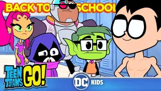 Teen Titans Go! | Back To School! | @DC Kids​
