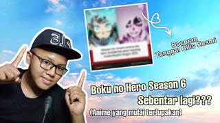 Tanggal rilis resmi Boku no hero season 6, Dikit lagi???